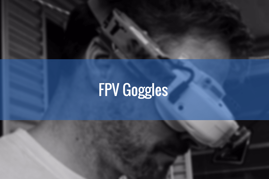 Best-FPV-Goggles