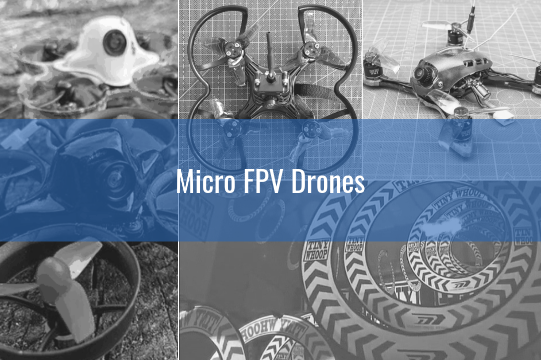 Micro FPV Drones – Best Brushed and Brushless Micro Quadcopters | 2018