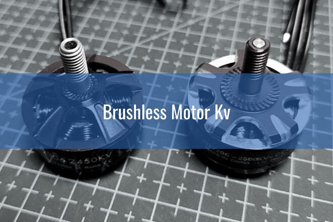 Brushless Motor KV