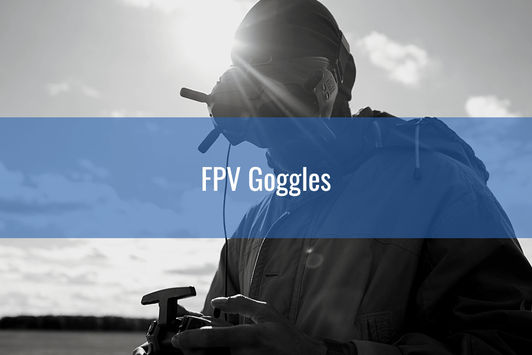 best fpv goggles
